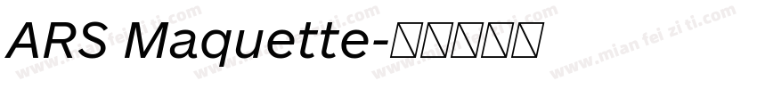 ARS Maquette字体转换
